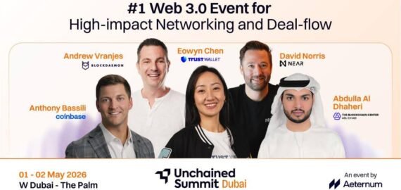 Unchained Summit Announces Dubai Edition Scheduled for 1st & 2nd May 2026