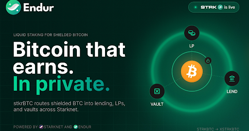 Endur launches xstrkBTC, the first liquid staking token for Starknet’s shielded Bitcoin