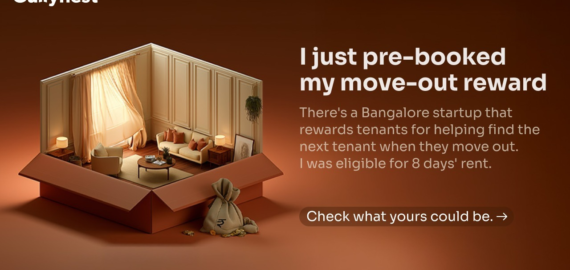 Moving Homes in Bengaluru Burns a Hole in Your Pocket. Gullynest Pays Tenants to Soften the Blow